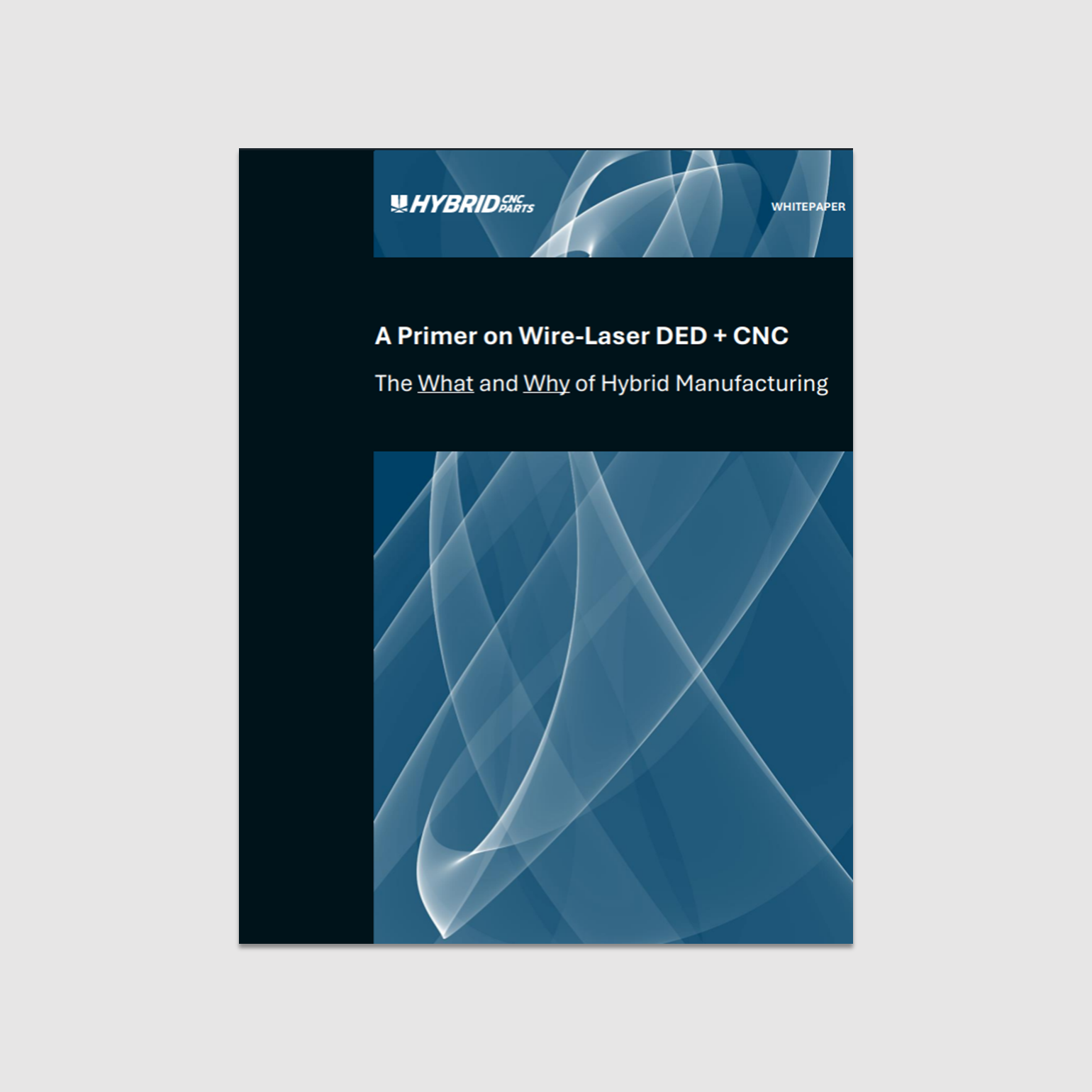 cover page of whitepaper about wire-laser DED and CNC manufacturing